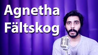 How To Pronounce Agnetha Faltskog [upl. by Lewes558]