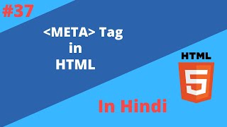 Lecture 37 Meta tag in html in hindi  SEO for webpage  Description for webpage [upl. by Johiah]