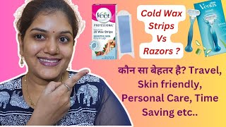 Cold wax Strips Vs Razors  Body Hair Removal Precautions  My personal Experience [upl. by Akimrej]