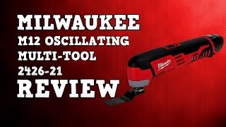 Milwaukee M12 Oscillating Multitool 242621 Review [upl. by Arahat520]