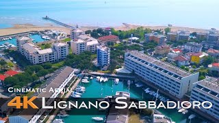 LIGNANO SABBIADORO 🇮🇹 4K Drone Aerial Friuli Venezia Giulia ITALY [upl. by Dawkins65]