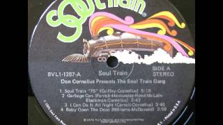 Don Cornelius Presents The Soul Train Gang 1975 Complete LP [upl. by Elburr]