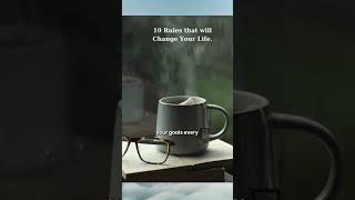 10 Rules that will Change Your Life We learn Personal growth inspirational video Motivation [upl. by Esiled]