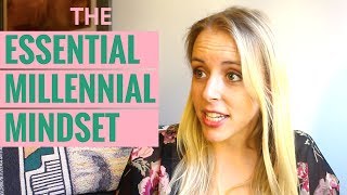 HOW TO UNDERSTAND MILLENNIALS The Essential Millennial Mindset [upl. by Anik]