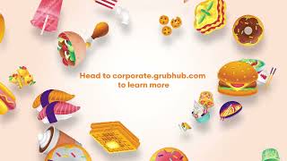 About Grubhub Corporate [upl. by Beltran536]