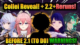 NEW COLLEI REVEAL 22 RERUNS amp 21 WARNING  Genshin Impact [upl. by Isnyl]