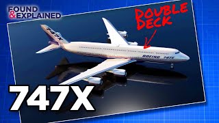 Boeing 747X  The New Large Airplane Proposed By Boeing But Never Built [upl. by Blessington]