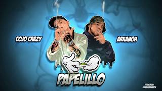 COJO CRAZY FT ARKANOH  PAPELILLO Palma Productions [upl. by Grange]