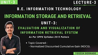 ISR Unit III Lecture3  NDCG  SPPU  BEIT2019 Pattern  yogeshborhade24 [upl. by Zsamot]