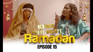 Ramadan Keur Ndeye Ndiaye  Episode 16 [upl. by Arimas]