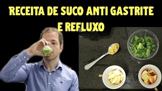 Receita de Suco Anti Gastrite e Refluxo [upl. by Idak]