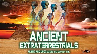 The Secrets of Ancient Extraterrestrials Alien Evidence Revealed [upl. by Edward]