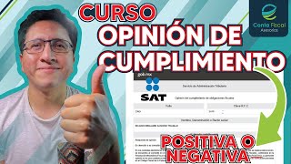 ►🔥CURSO OPINIÓN DE CUMPLIMIENTO 32  D 🔥¿MULTAS🔥 ¿CÓMO REVISARLA SAT 2023🔥 [upl. by Dodie]