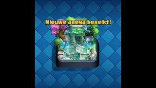 Nieuwe arena bereikt  CLASH ROYALE [upl. by Suolekcin730]