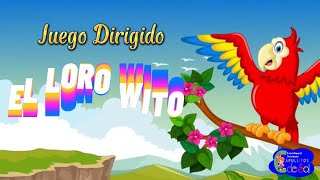 El Loro Wito [upl. by Elrak]