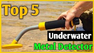 Best Underwater Metal Detectors Top 5 Underwater Metal Detector Review [upl. by Beale]