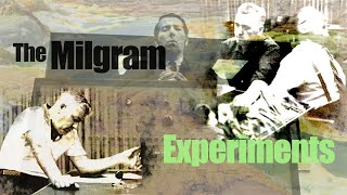 Perils of Obedience The Milgram Experiment [upl. by Rafter]