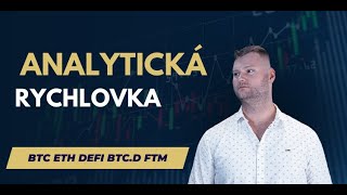 📈 Analytická rychlovka BTC ETH DEFI BTCD FTM [upl. by Yttel]