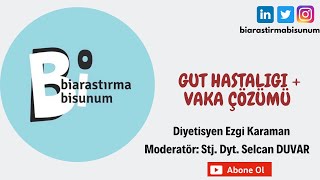 Gut Hastalığı Vaka Çözümü [upl. by Anovahs208]