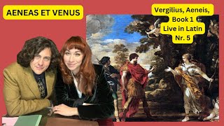 Lets read the Aeneid Nr 5  Live in Latin Aeneas et Venus [upl. by Nagel]