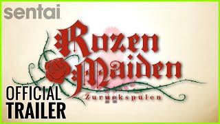 Rozen Maiden  Zurückspulen Official Trailer [upl. by Holly-Anne]