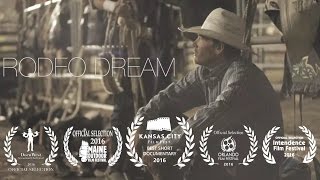 Rodeo Dream Short Documentary [upl. by Klinger886]