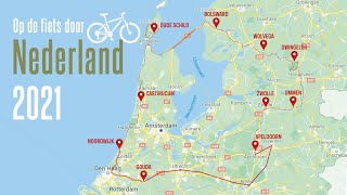 Op de fiets door Nederland  Cycling through the Netherlands juli 2021 [upl. by Frierson]