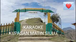 karaoke selou KUPASAN MATIN SIULUKU [upl. by Nollat]