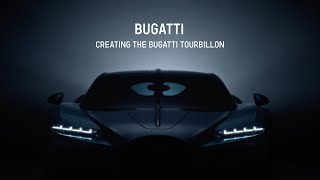 Creating the BUGATTI TOURBILLON [upl. by Jessamine]