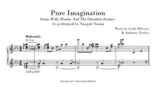 Pure Imagination  From Willy Wonka  Sheet music transcription [upl. by Nomrac]