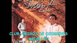 07 LAS VERDADES DE MI VIDA  DIOMEDES DÍAZ E IVÁN ZULETA 1998 VOLVER A VIVIR [upl. by Ditzel771]