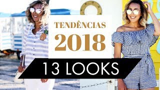 TENDÃŠNCIAS VERÃƒO 2018 EM 13 LOOKS  CÃ CAVALCANTE  CONSULTORIA DE IMAGEM [upl. by Anahsahs7]