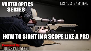 How to Professionally SIGHT IN A SCOPE with Vortex Optics [upl. by Aluor]