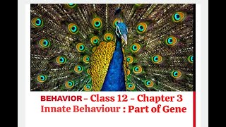 Class 12  Biology  Chapter 3  Behavior  Innate Behavior and its types biologywalaar [upl. by Onateag]