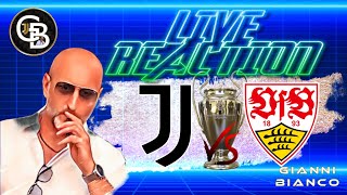 JUVE STOCCARDA  RAFFREDDIAMOLA  LIVE REACTION [upl. by Clement]