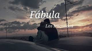 Fábula — Los Iracundos Letra [upl. by Puklich]