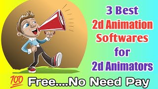 3 Free Animation Softwares for 2D Animators 💥 Must Watch amp Download 🤩 [upl. by Jessabell]