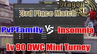 Dragon Nest PvP  Lv 90 DWC Mini Turney 2016 3rd Place Match PvPFamily vs Insomnia [upl. by Eeryt]