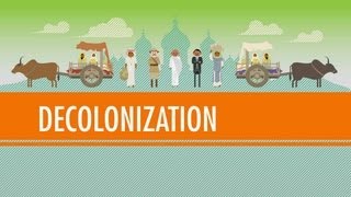 Decolonization and Nationalism Triumphant Crash Course World History 40 [upl. by Adnohsel]