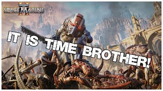 Space Marine 2 Livestream Does it live up to the hype pt 3 [upl. by Gilford]