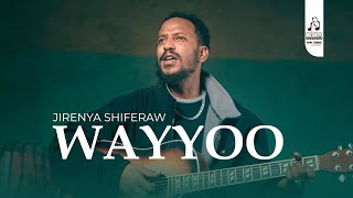 Jirenya Shiferaw  WAYYOO  New Ethiopian Music Oromo 2024 Official Video [upl. by Nemzzaj]