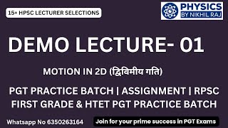 DEMO LECTURE 01  PGT PRACTICE BATCH  ASSIGNMENT MOTION IN 2D द्विविमीय गति  RPSC amp HTET PHYSICS [upl. by Mallon]