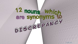 discrepancy  12 nouns with the meaning of discrepancy sentence examples [upl. by Alroy387]