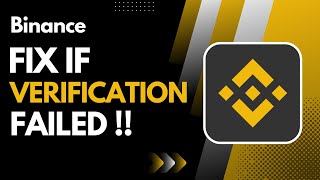 Binance Verification Failed  EASY SOLUTION [upl. by Mildred144]