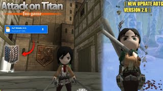 New Update V 26  Attack On Titan Fangame Aottg Mobile Download [upl. by Eirffej]