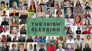 The Irish Blessing  over 300 churches from our island sing a blessing over Ireland and beyond [upl. by Wenda]