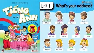 Tiếng Anh Lớp 5 UNIT 1 WHATS YOUR ADDRESS  FullHD 1080P [upl. by Arorua]