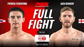 Full Fight l Patrick Teerapong vs Jack Kennedy l แพตทริค ธีระพงษ์ vs แจ็ค เคนเนดี l RWS [upl. by Hutson289]