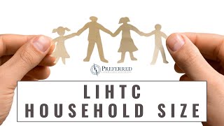 Who Is Included in Household Size LIHTC Communities [upl. by Melva45]