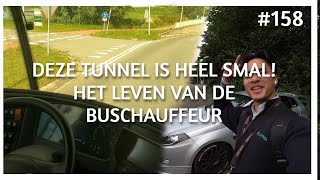 DEZE TUNNEL IS HEEL SMAL HET LEVEN VAN DE BUSCHAUFFEUR 159 [upl. by Bainbrudge]